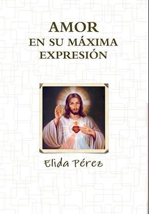 Amor en su máxima expresión