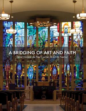 A Bridging of Art and Faith