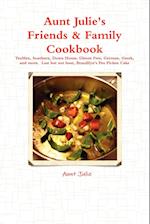 Julie's Friends & Family Cookbook