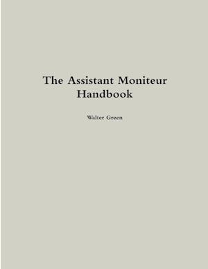 The Assistant Moniteur Handbook