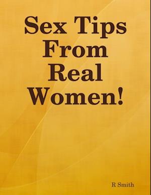 Sex Tips from Real Women!