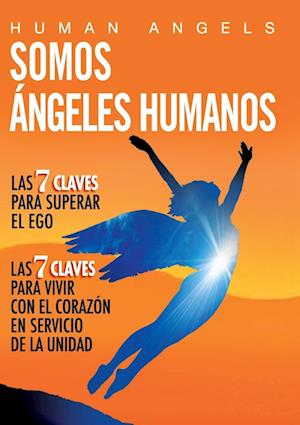 Somos Ángeles Humanos