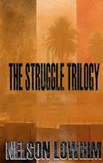 The Struggle Trilogy 