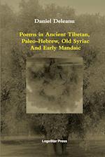 Poems in Ancient Tibetan, Paleo-Hebrew, Old Syriac and Early Mandaic 