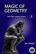 The Magic of Geometry (3) 