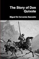 The Story of Don Quixote 