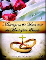 Marriage in the Heart and the Mind of the Church