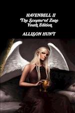 Havenbell 2 - The Scepter of Zane - Youth Edition- Allison Hunt 