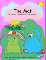 Mat - A Level One Phonics Reader