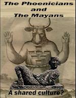 The Phoenicians and The Mayans 