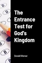 The Entrance Test for God's Kingdom 