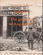 Salonica The great fire of August 1917 