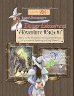 Larrgn Steelehart's Deadly Encounters Adventure Pack #1 