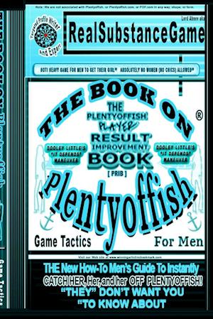 THE BOOK ON PLENTY OF FISH for men*PART 2