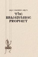 The Brandywine Prophet