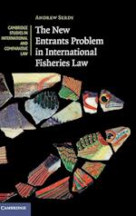 The New Entrants Problem in International Fisheries Law
