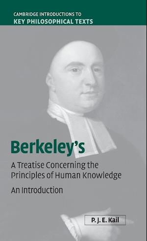 Berkeley's A Treatise Concerning the Principles of Human Knowledge