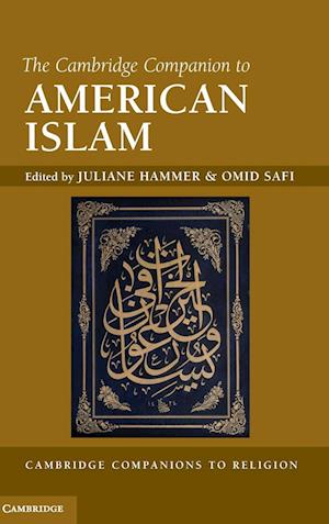 The Cambridge Companion to American Islam