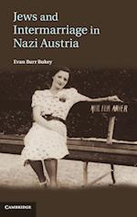 Jews and Intermarriage in Nazi Austria