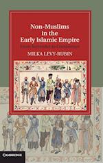 Non-Muslims in the Early Islamic Empire