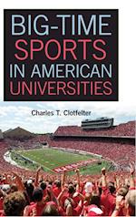 Big-Time Sports in American Universities