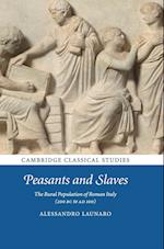 Peasants and Slaves