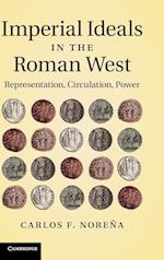 Imperial Ideals in the Roman West