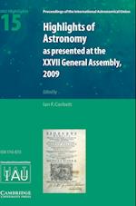 Highlights of Astronomy: Volume 15