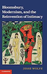 Bloomsbury, Modernism, and the Reinvention of Intimacy