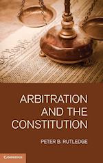 Arbitration and the Constitution