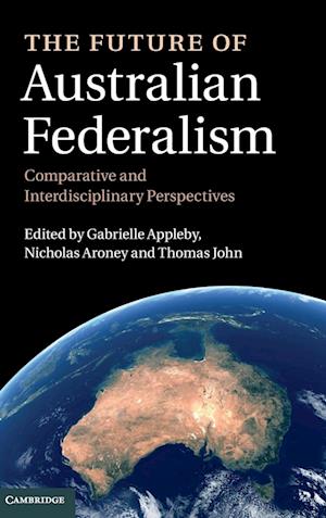 The Future of Australian Federalism