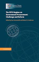 The WTO Regime on Government Procurement