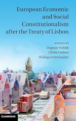 European Economic and Social Constitutionalism after the Treaty of Lisbon