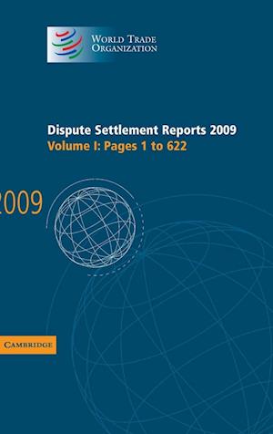 Dispute Settlement Reports 2009: Volume 1, Pages 1-622