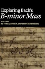 Exploring Bach's B-minor Mass