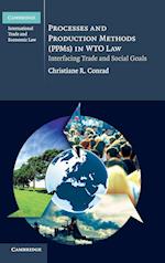 Processes and Production Methods (PPMs) in WTO Law