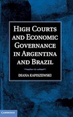 High Courts and Economic Governance in Argentina and Brazil