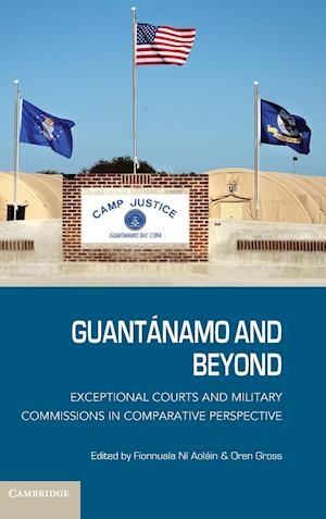 Guantánamo and Beyond