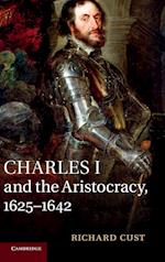 Charles I and the Aristocracy, 1625–1642