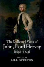 The Collected Verse of John, Lord Hervey (1696–1743)