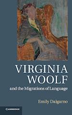 Virginia Woolf and the Migrations of Language