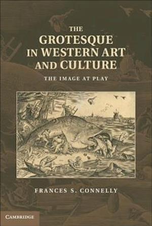 The Grotesque in Western Art and Culture