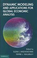 Dynamic Modeling and Applications for Global Economic Analysis