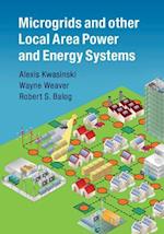 Microgrids and other Local Area Power and Energy Systems