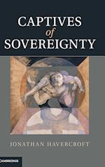 Captives of Sovereignty