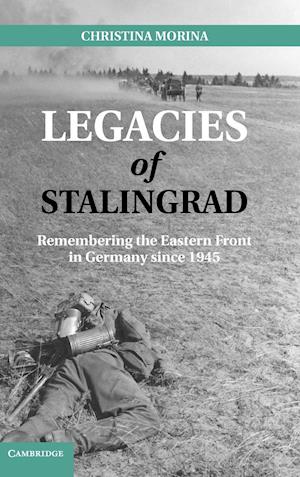 Legacies of Stalingrad