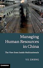 Managing Human Resources in China
