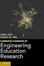 Cambridge Handbook of Engineering Education Research