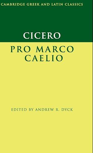 Cicero: Pro Marco Caelio