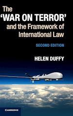 The ‘War on Terror' and the Framework of International Law